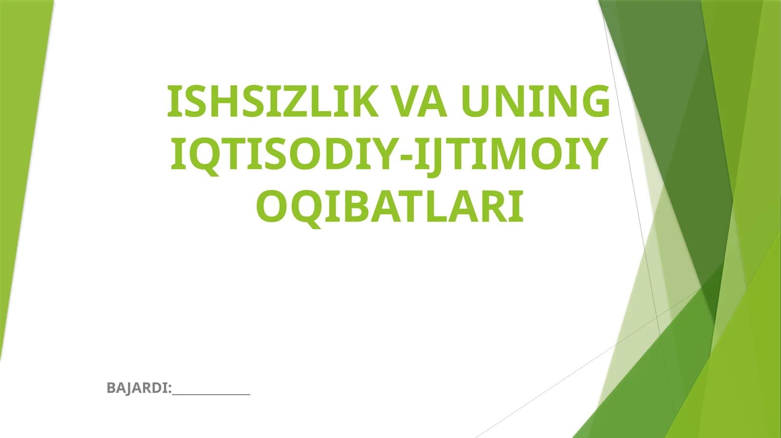 ISHSIZLIK VA UNING IQTISODIY-IJTIMOIY OQIBATLARI