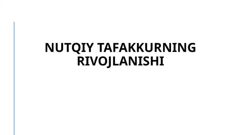 Nutqiy tafakkurning rivojlanishi