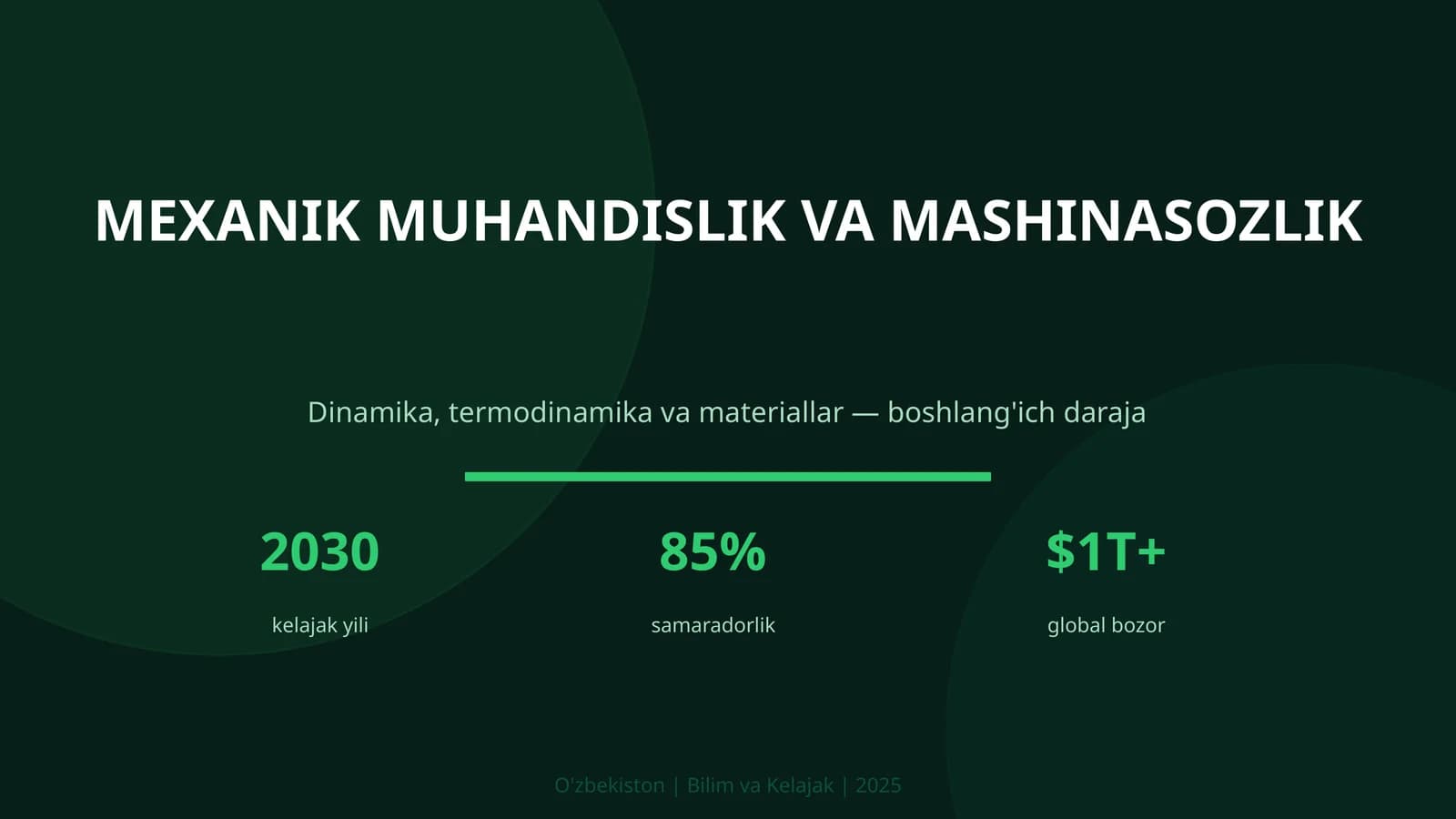 MEXANIK MUHANDISLIK VA MASHINASOZLIK