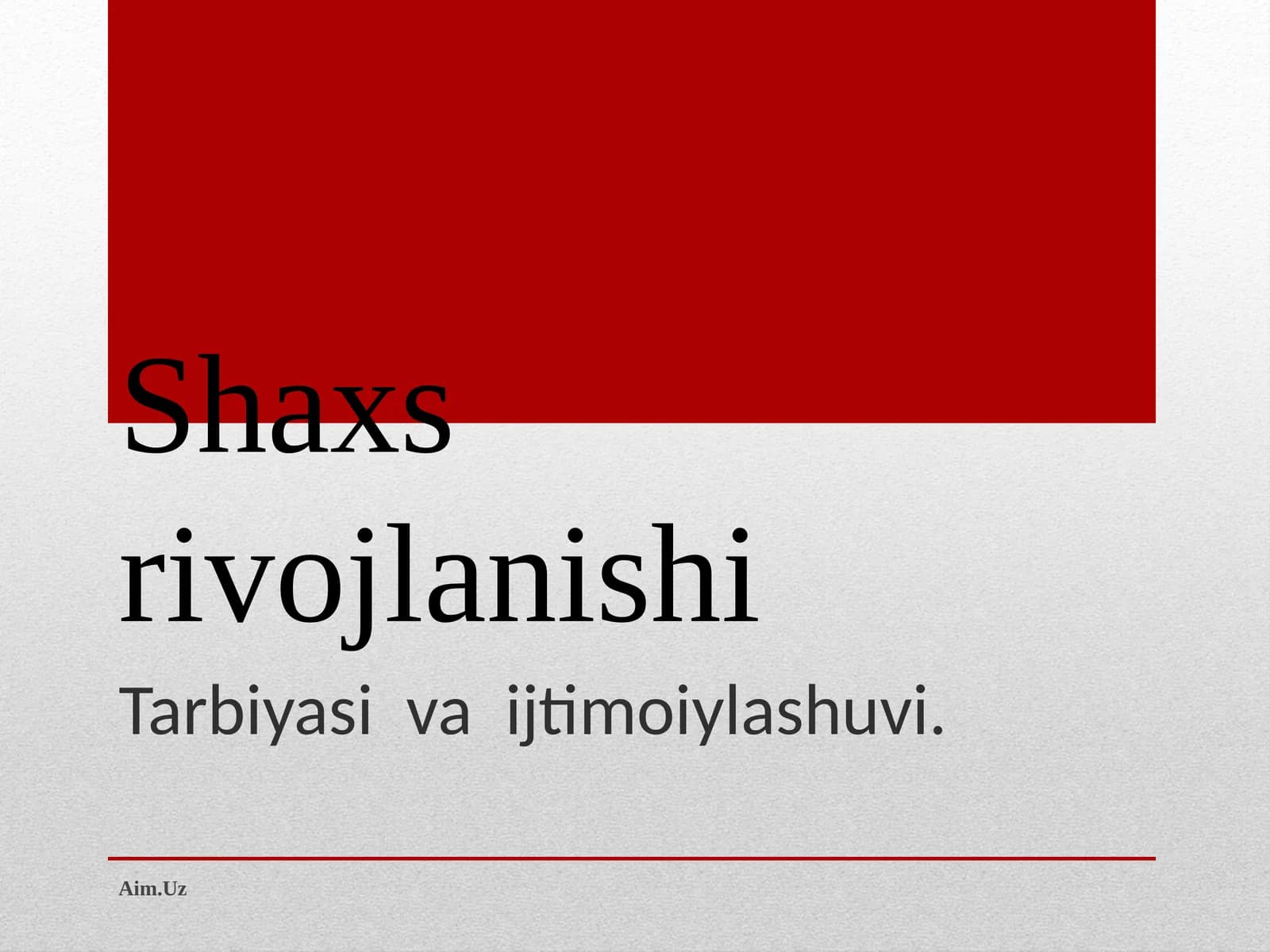 Shaxs rivojlanishi
