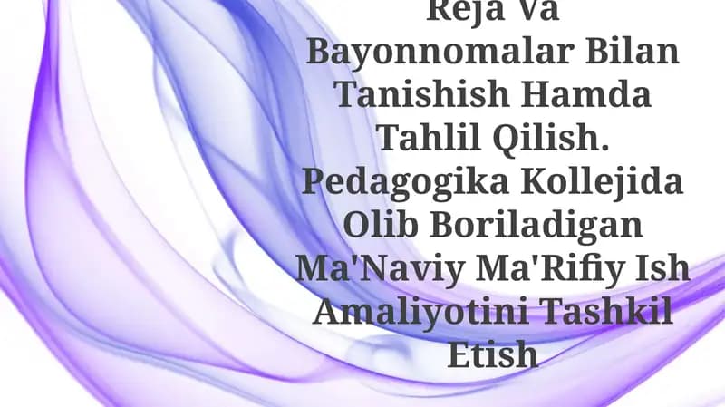 Pedagogika Kollejida Amalga Oshiriladigan O'Quv-Metodik Ishlarini O'Rganish