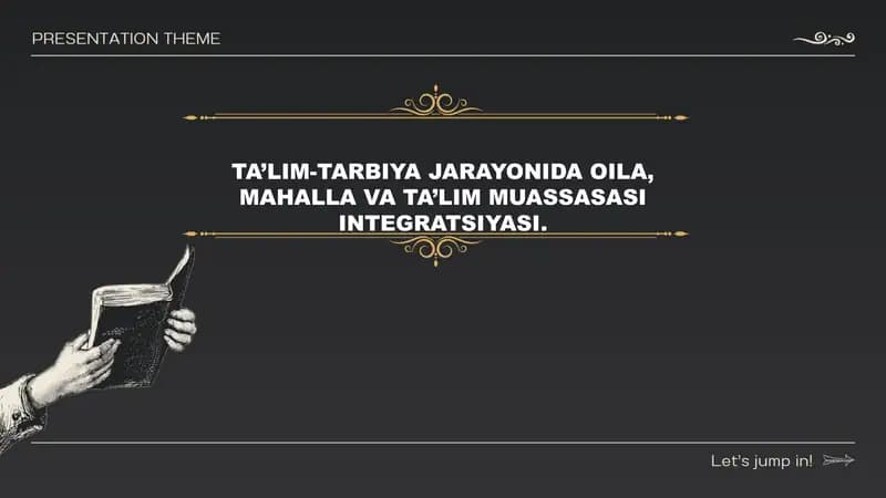 Ta’lim-tarbiya jarayonida oila, mahalla va ta’lim muassasasi integratsiyasi.