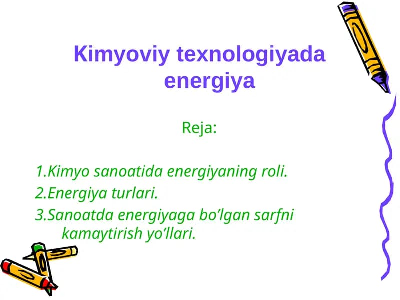 Kimyoviy texnologiyada energiya
