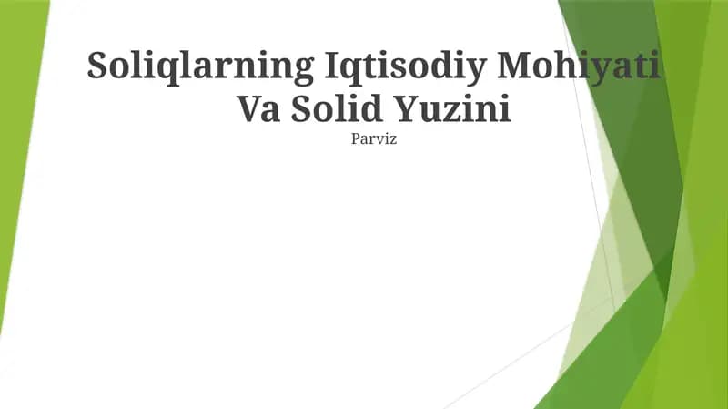 Soliqlarning Iqtisodiy Mohiyati Va Solid Yuzini