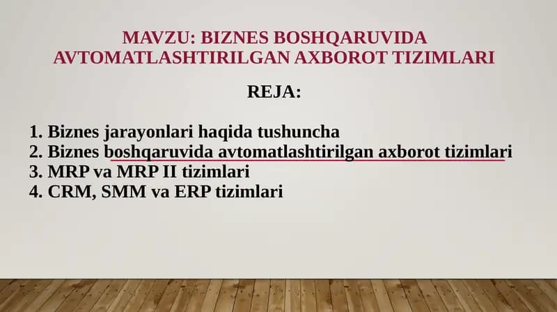 Biznesboshqaruvida avtomatlashtirilgan axborot tizimlari