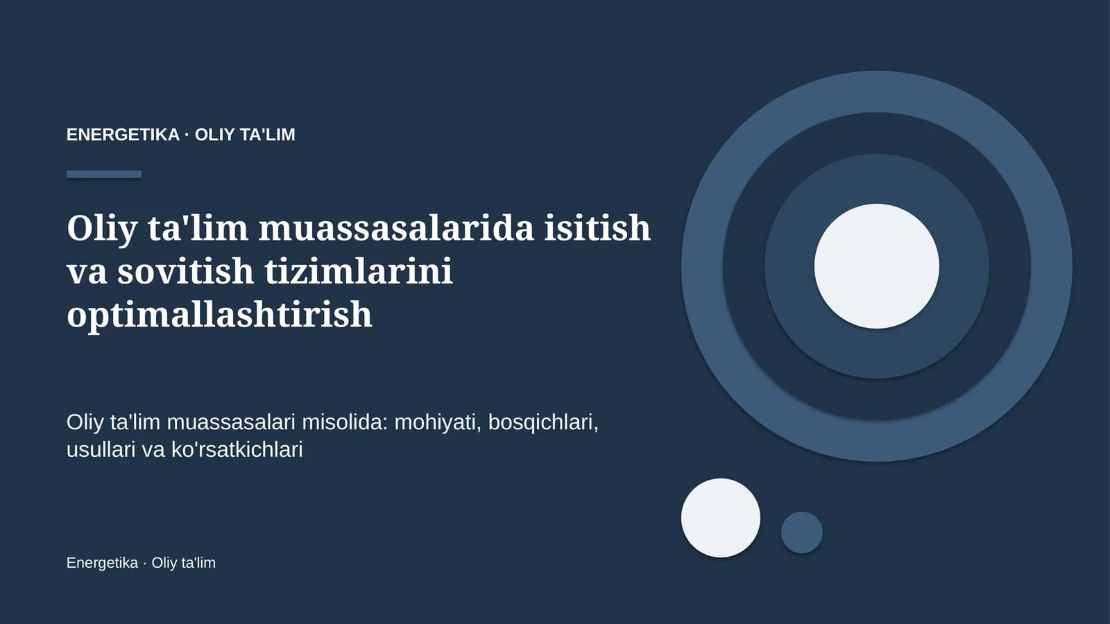 oliy ta'lim muassasalarida isitish va sovitish tizimlarini optimallashtirish 5066