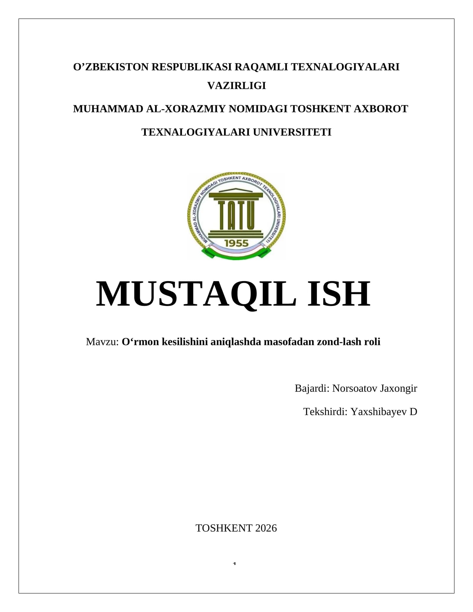 O‘rmon kesilishini aniqlashda masofadan zond-lash roli