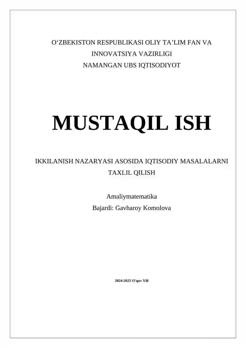Ikkilanish Nazariyasi Asosida Iqtisodiy Masalalarni Taxlil Qilish