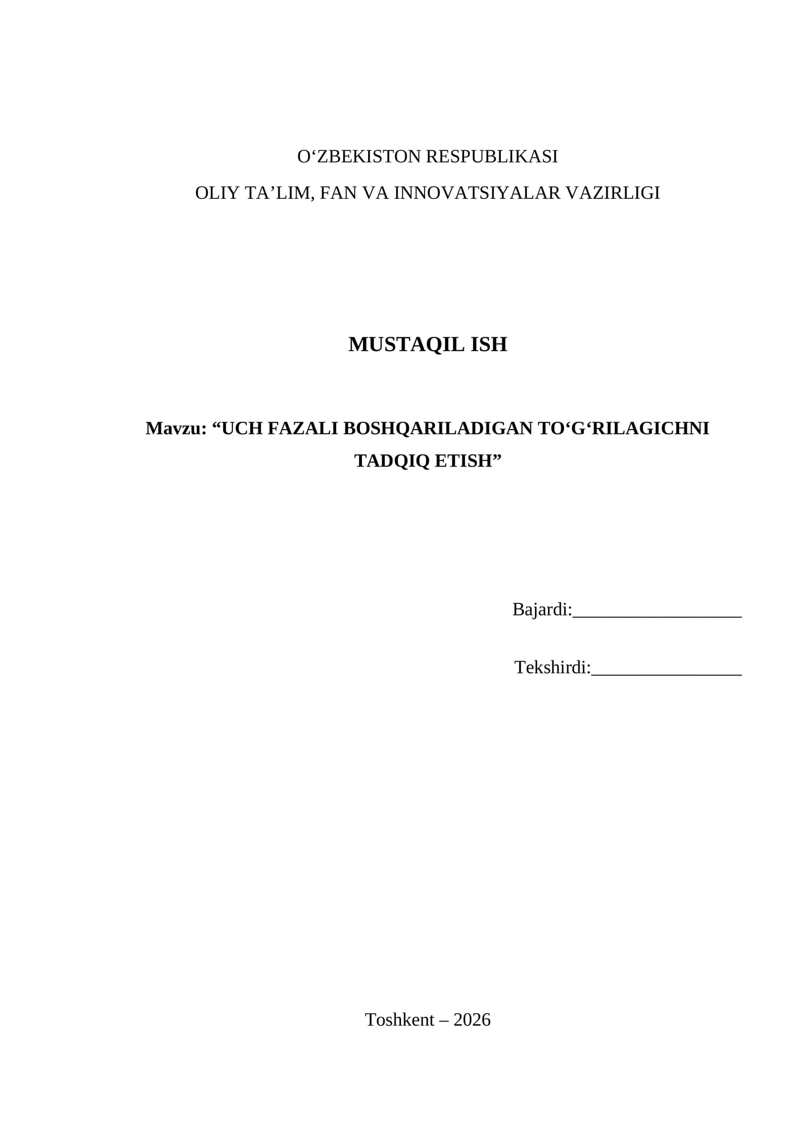 UCH FAZALI BOSHQARILADIGAN TO‘G‘RILAGICHNI TADQIQ ETISH