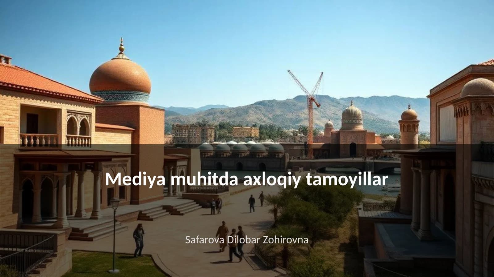Mediya muhitda axloqiy tamoyillar