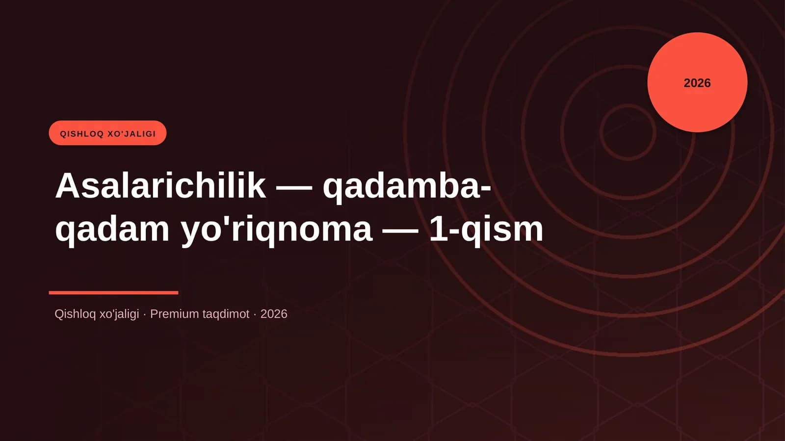 Asalarichilik — qadamba-qadam yo'riqnoma — 1-qism