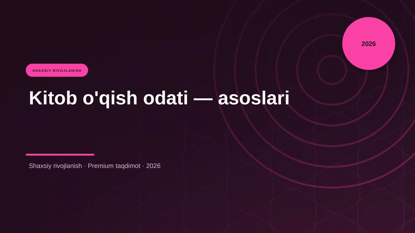 Kitob o'qish odati — asoslari
