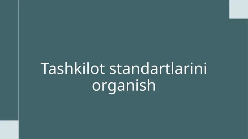 Tashkilot standartlarini organish