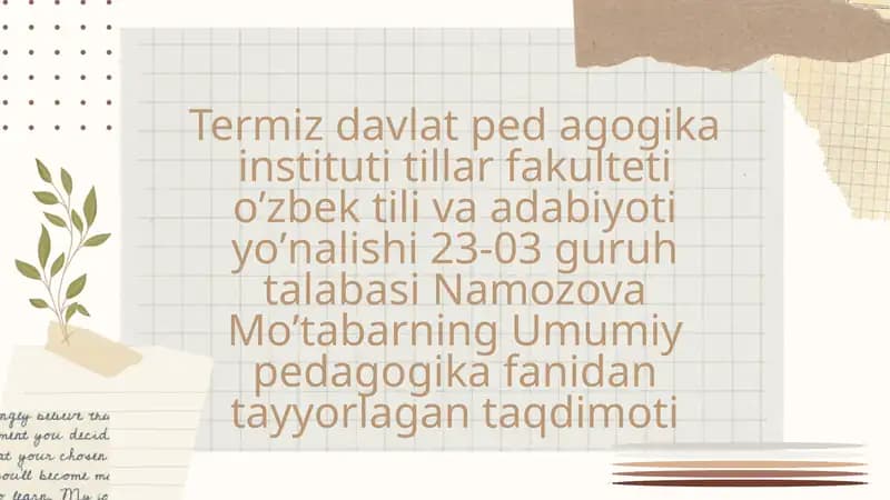 Umumiy pedagogika fanidan tayyorlagan taqdimoti