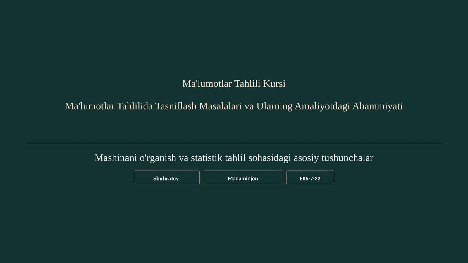 Ma'lumotlar Tahlilida Tasniflash Masalalari va Ularning Amaliyotdagi Ahammiyati