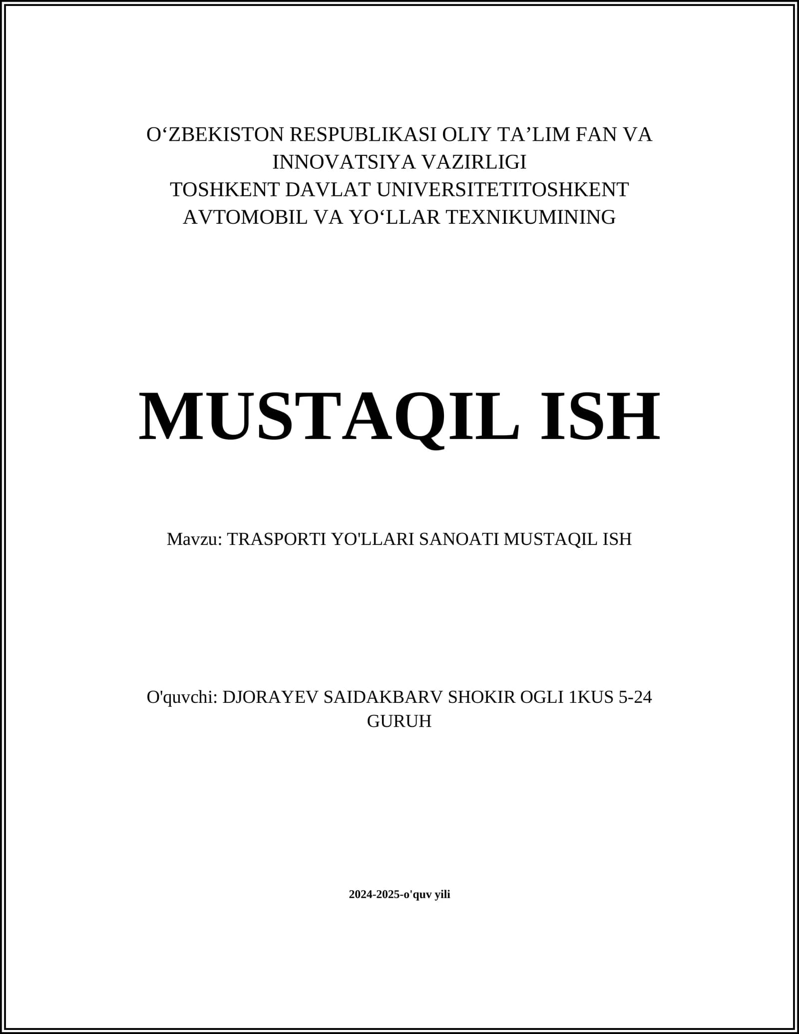 TRASPORTI YO'LLARI SANOATI MUSTAQIL ISH