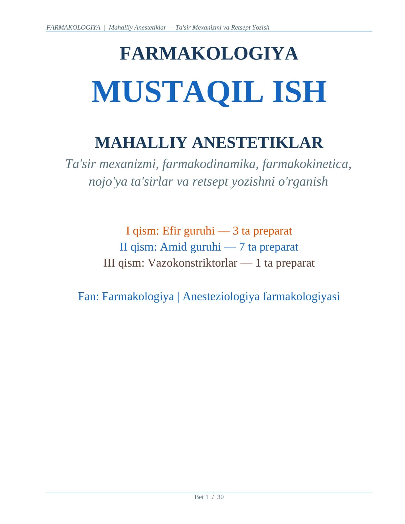 MAHALLIY ANESTETIKLAR MUSTAQIL ISH