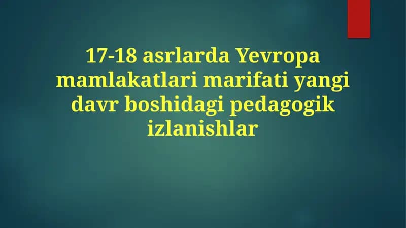 Didaktika va ta'lim nazariyalarining rivojlanishi