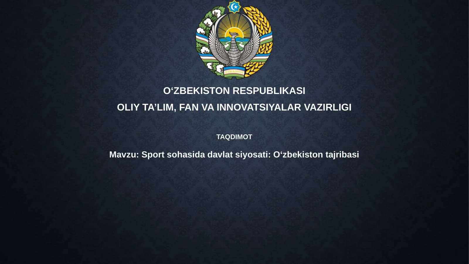 Sport sohasidagi davlat siyosati