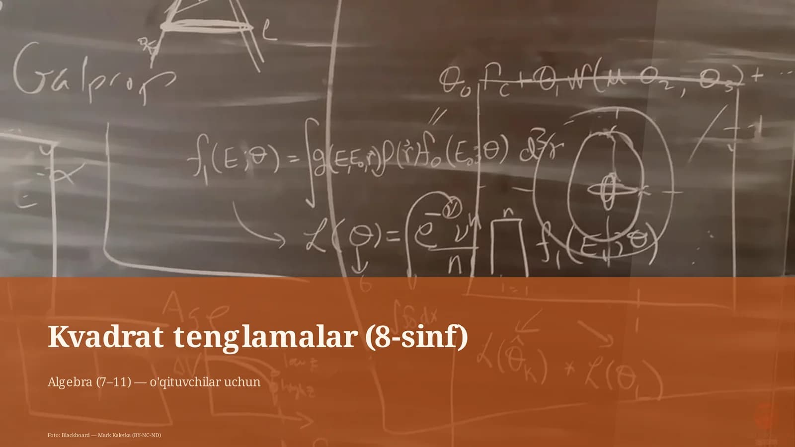 Kvadrat tenglamalar (8-sinf)