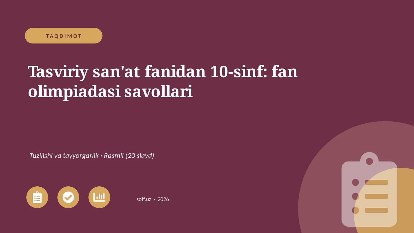 Tasviriy san'at fanidan 10-sinf: fan olimpiadasi savollari