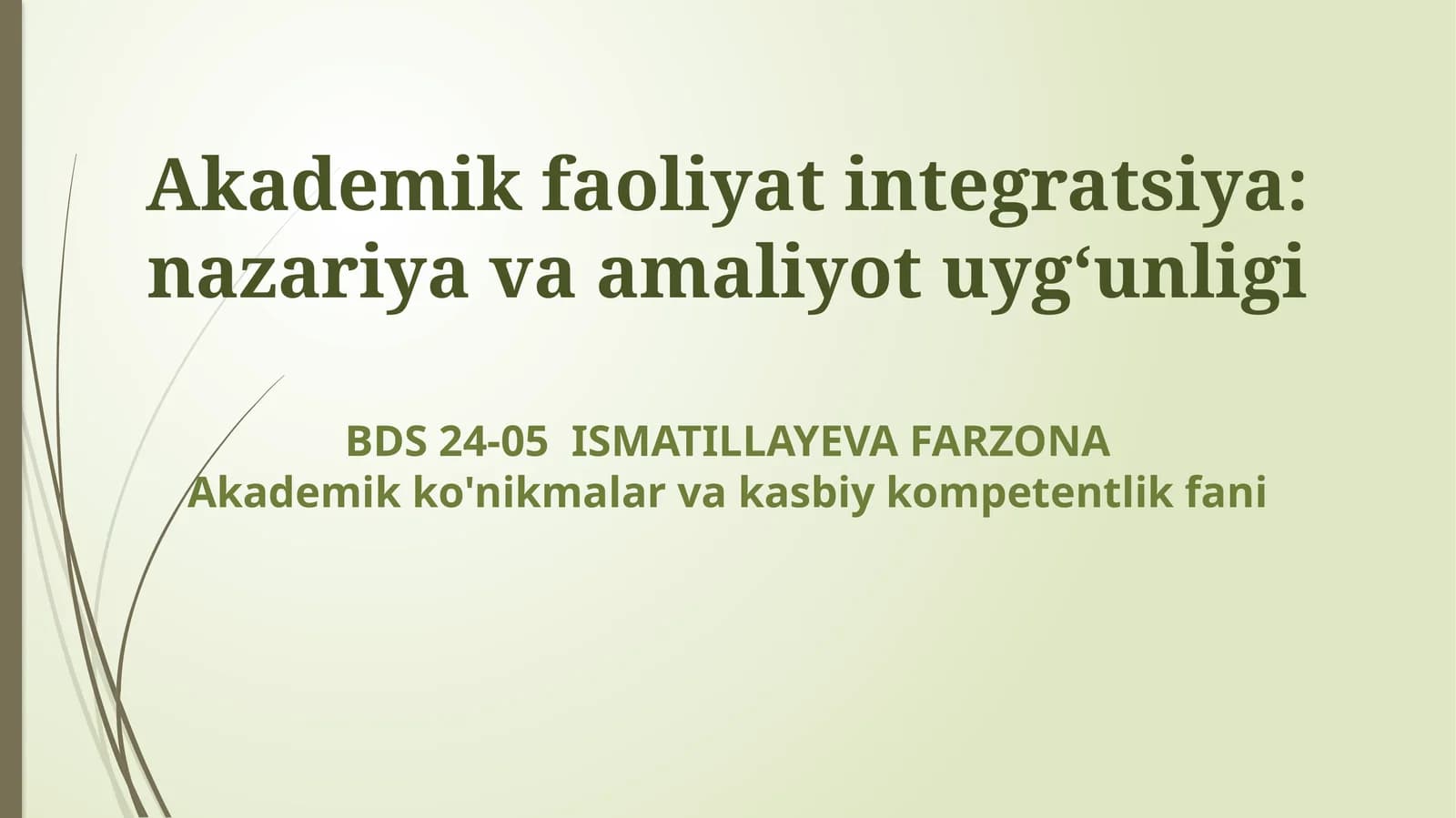 Akademik faoliyat integratsiya: nazariya va amaliyot uygʻunligi
