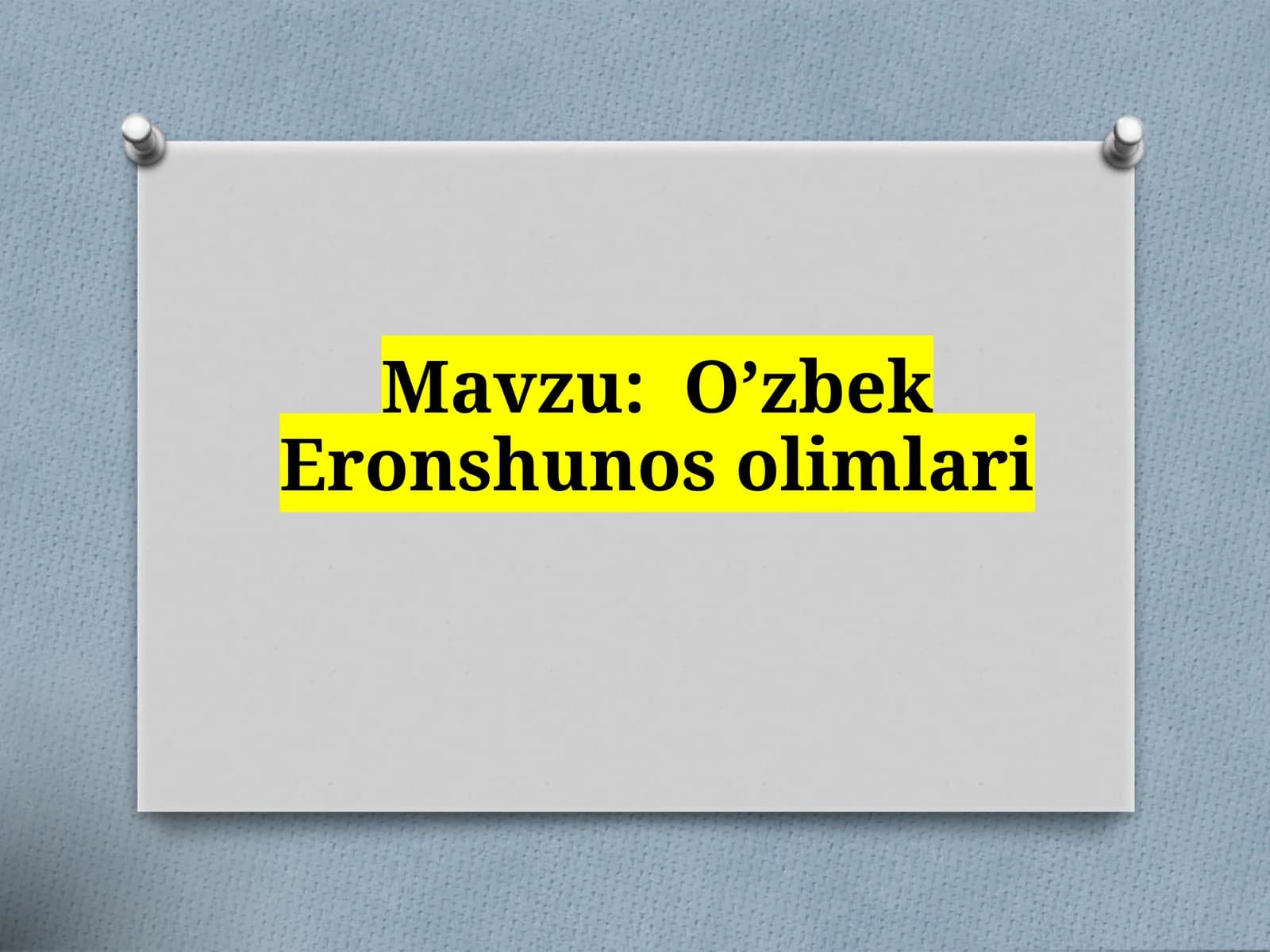 O’zbek Eronshunos  olimlari