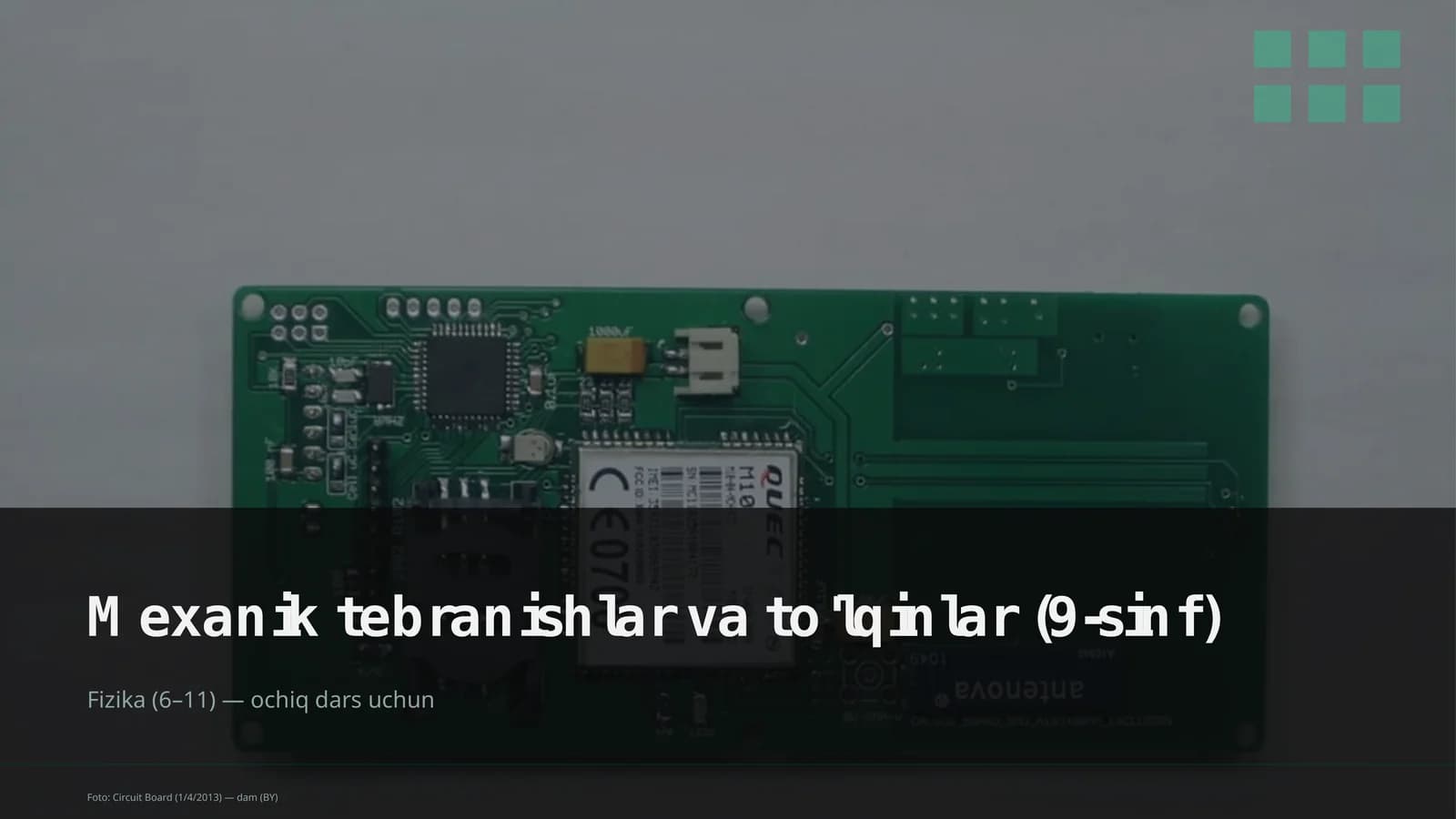 Mexanik tebranishlar va to'lqinlar (9-sinf)