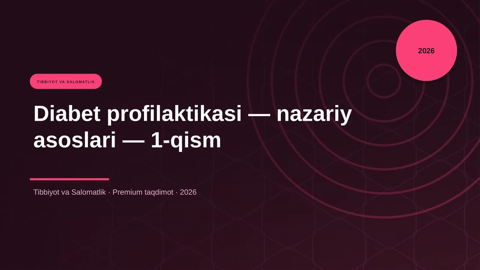 Diabet profilaktikasi — nazariy asoslari — 1-qism