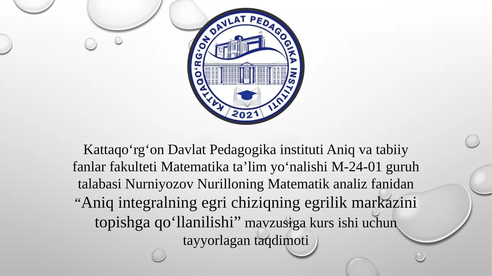 Aniq integralning egrichiziqning egrilik markazini topishga qo‘llanilishi