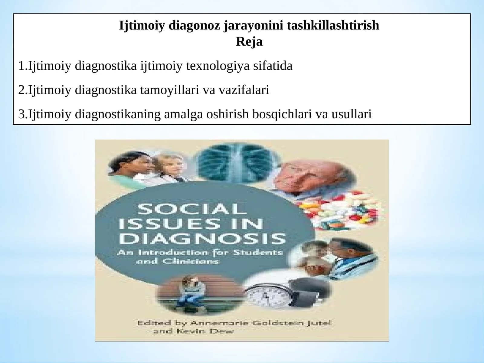 Ijtimoiy diagonoz jarayonini tashkillashtirish