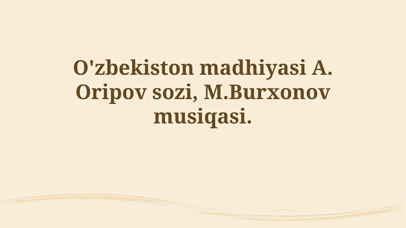O'zbekiston Madhiyasi