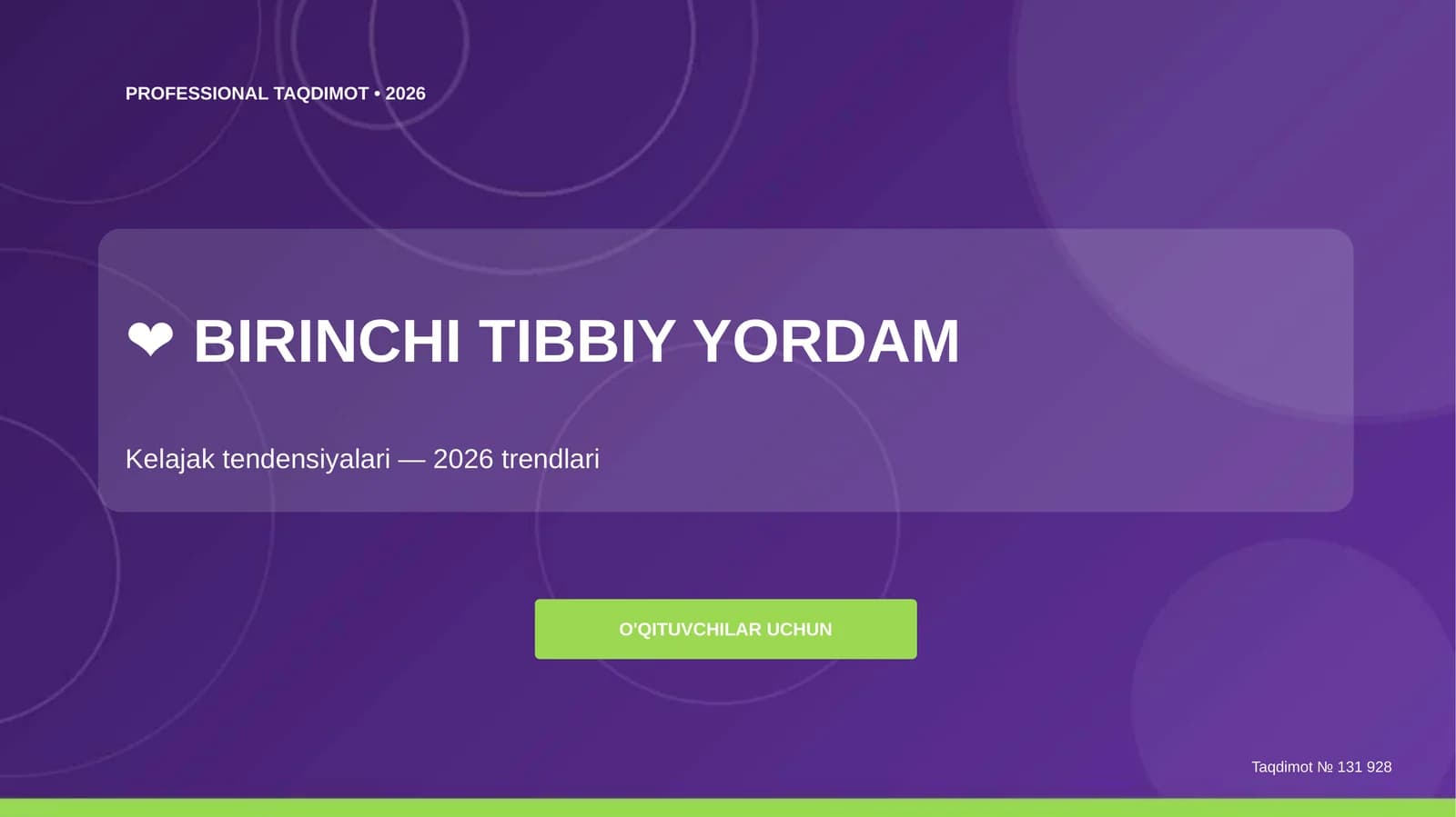 Birinchi tibbiy yordam: kelajak tendensiyalari (2026 trendlari) [o'qituvchilar uchun]