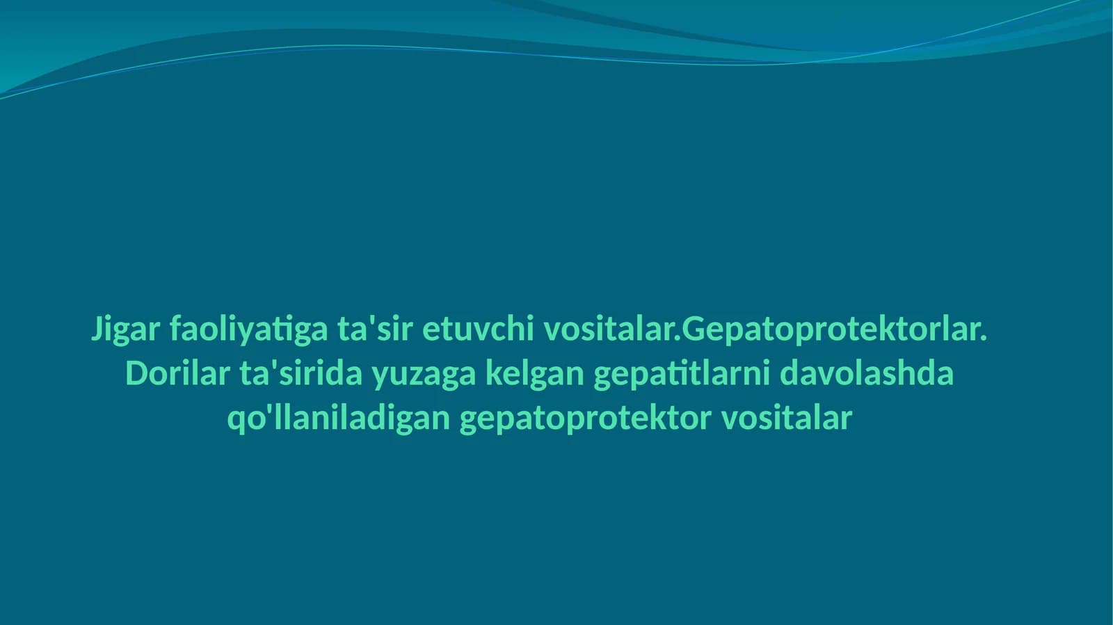 Gepatotrop dorilar