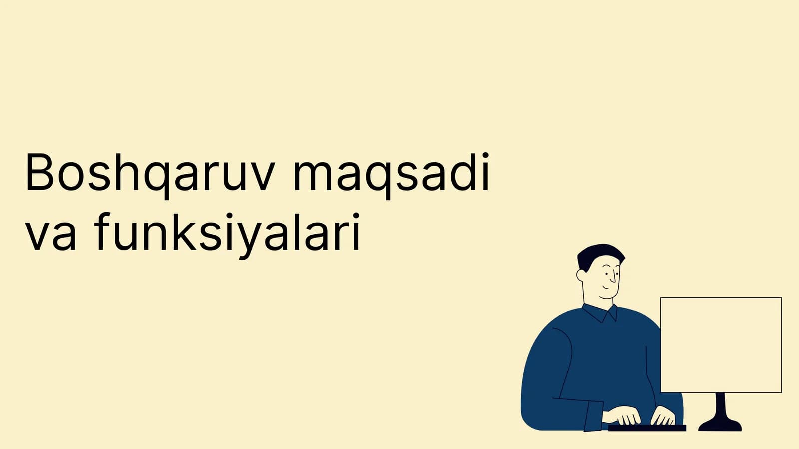 Boshqaruv maqsadi va ularga qo'yiladigan asosiy talablar
