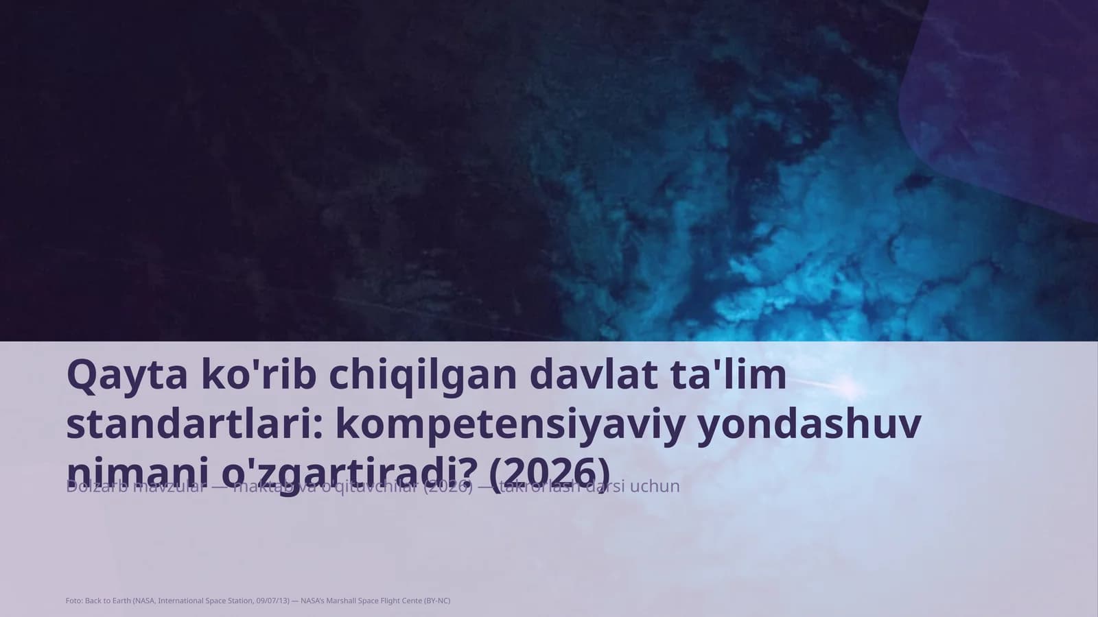 Qayta ko'rib chiqilgan davlat ta'lim standartlari: kompetensiyaviy yondashuv nimani o'zgartiradi?