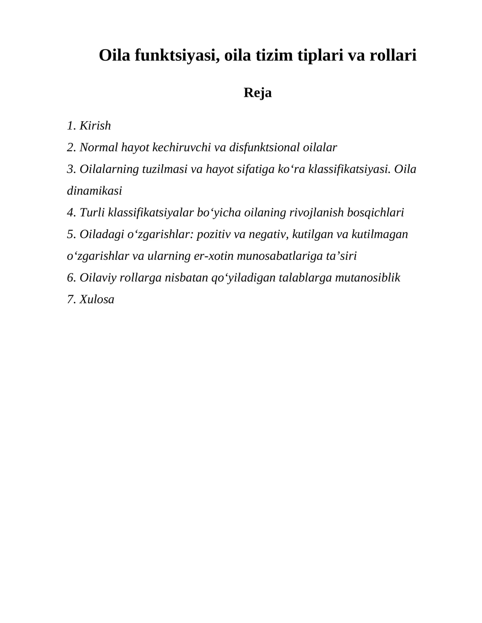 Oila funktsiyasi, oila tizim tiplari va rollari