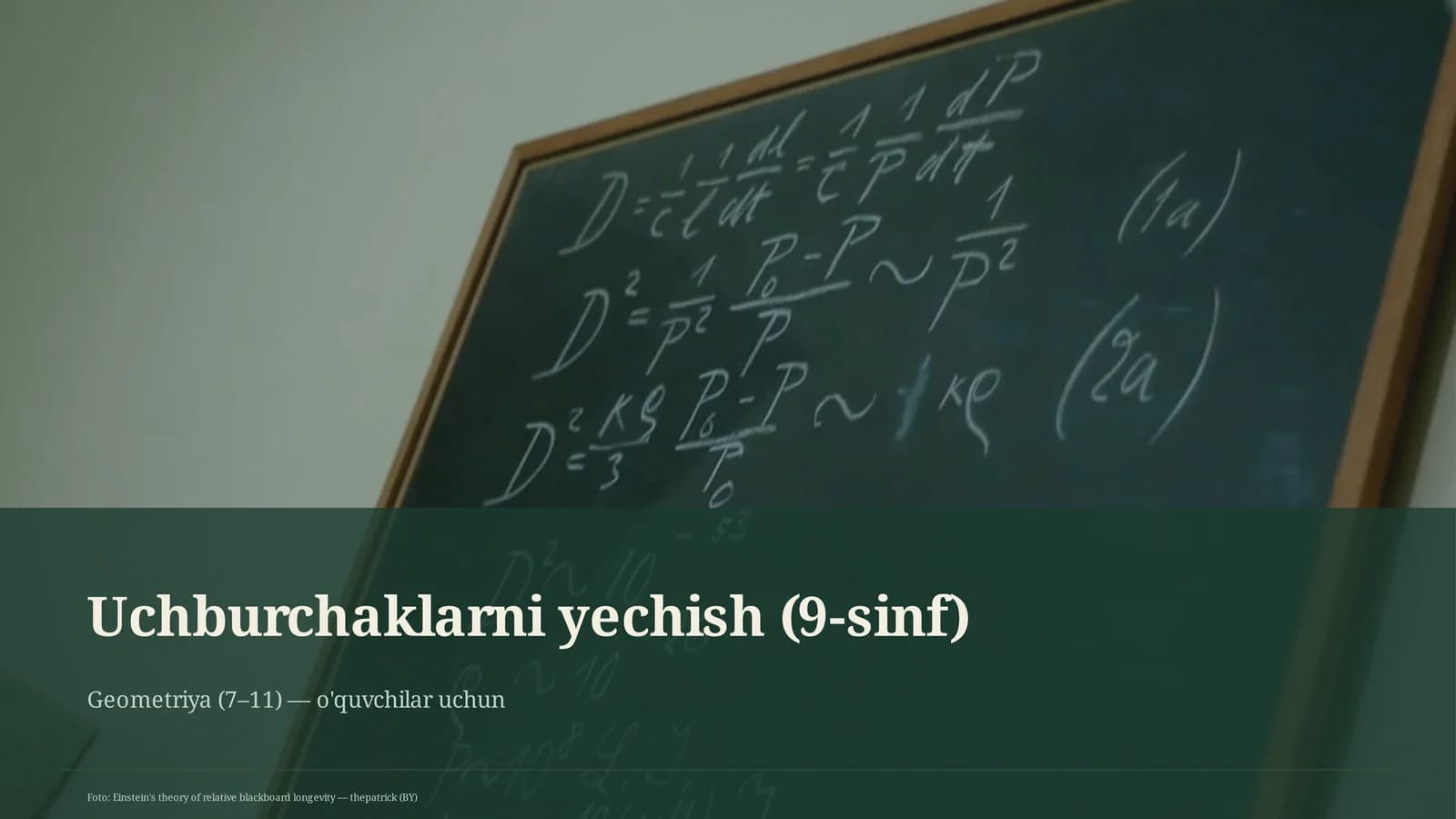 Uchburchaklarni yechish (9-sinf)