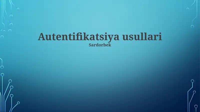 Autentifikatsiya usullari