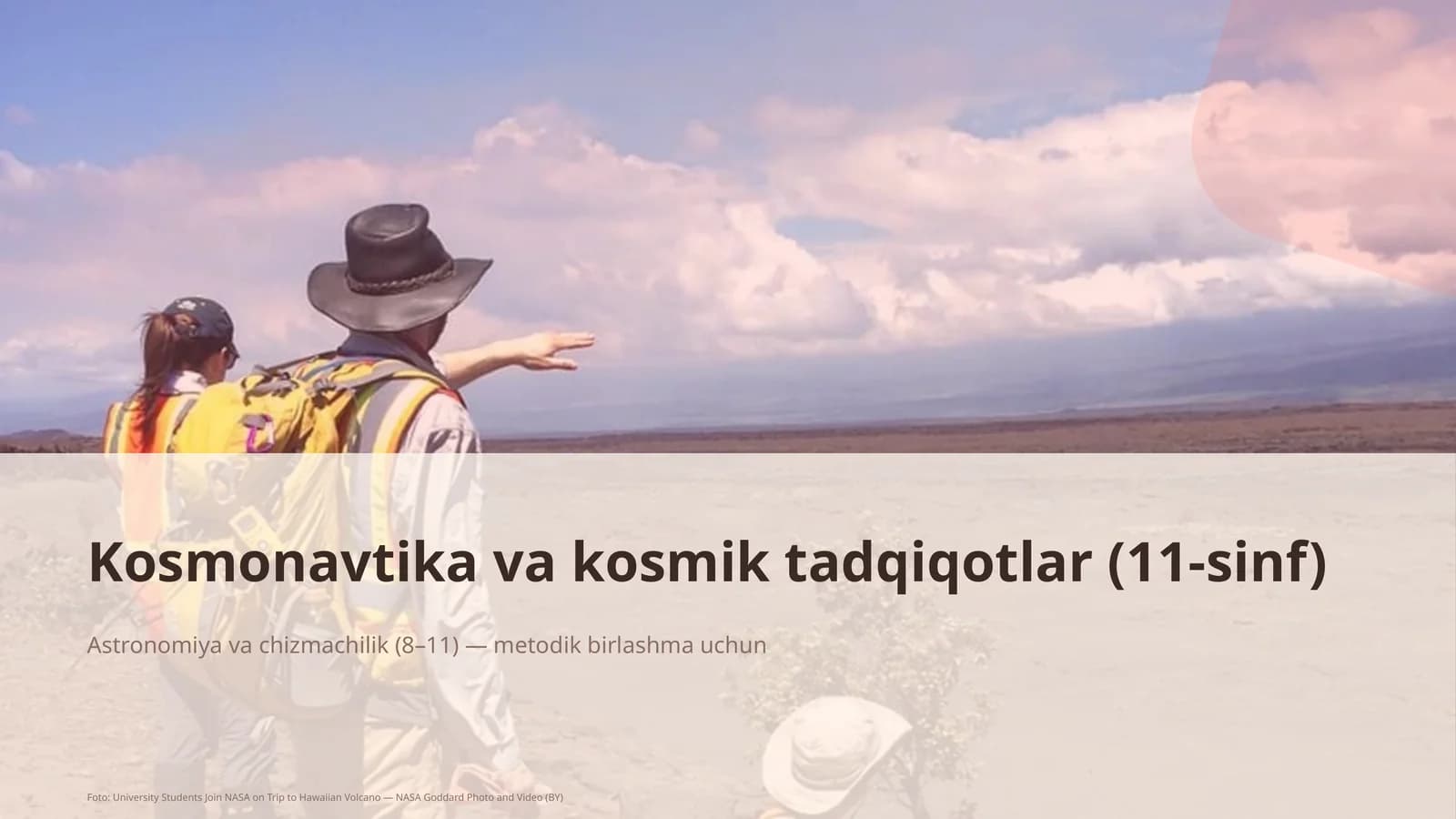 Kosmonavtika va kosmik tadqiqotlar (11-sinf)