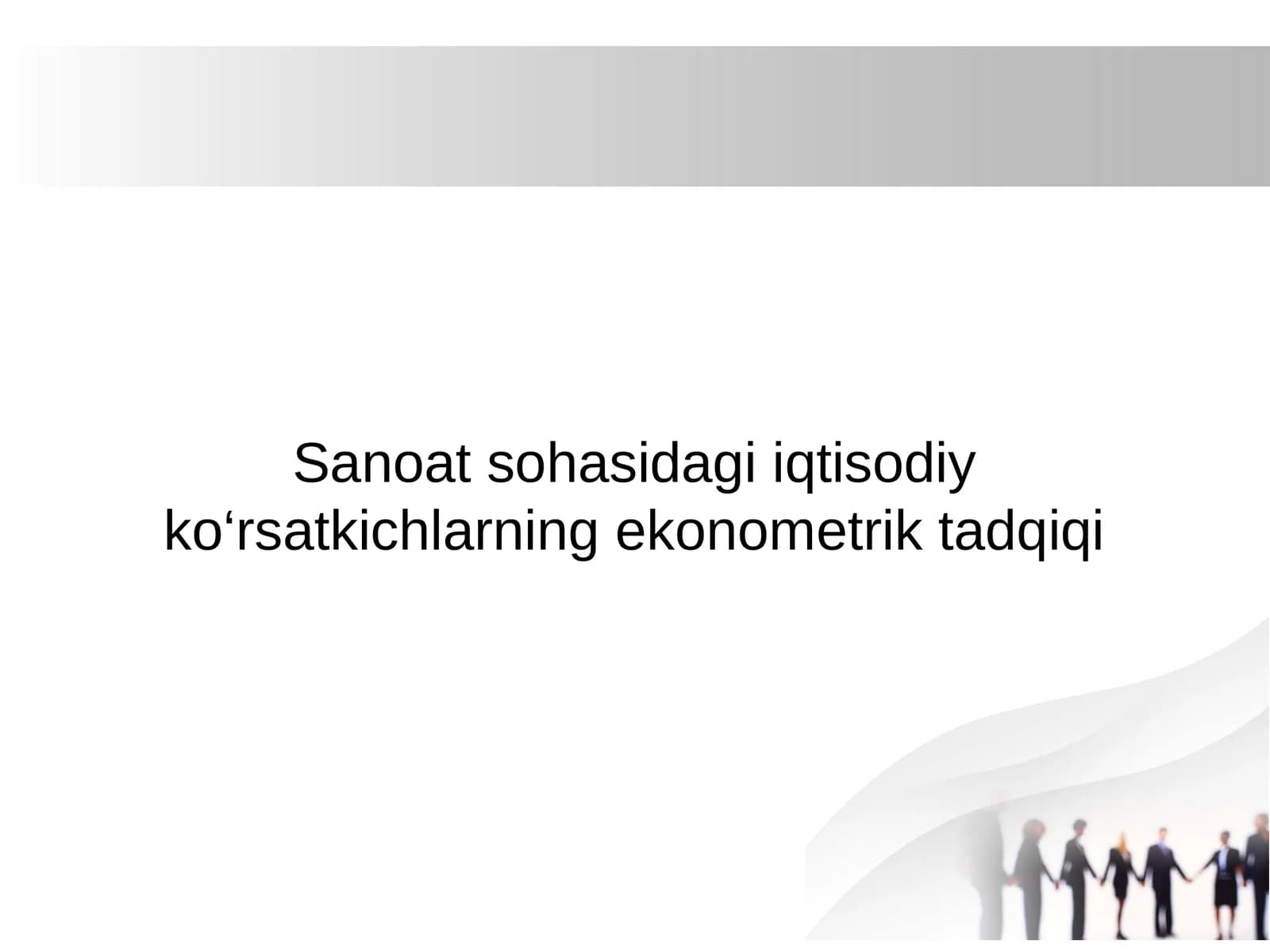 Sanoat sohasidagi iqtisodiy ko‘rsatkichlarning ekonometrik tadqiqi