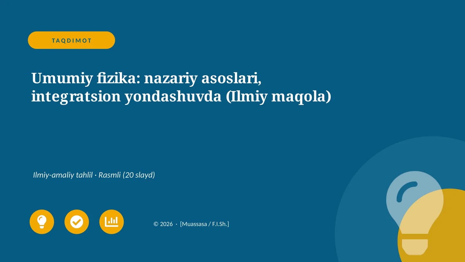 Umumiy fizika: nazariy asoslari, integratsion yondashuvda (Ilmiy maqola)