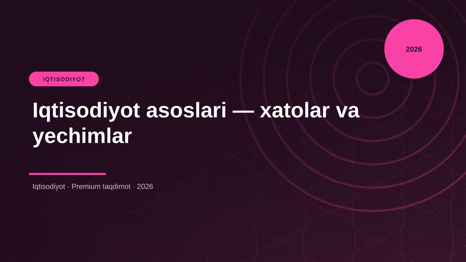 Iqtisodiyot asoslari — xatolar va yechimlar