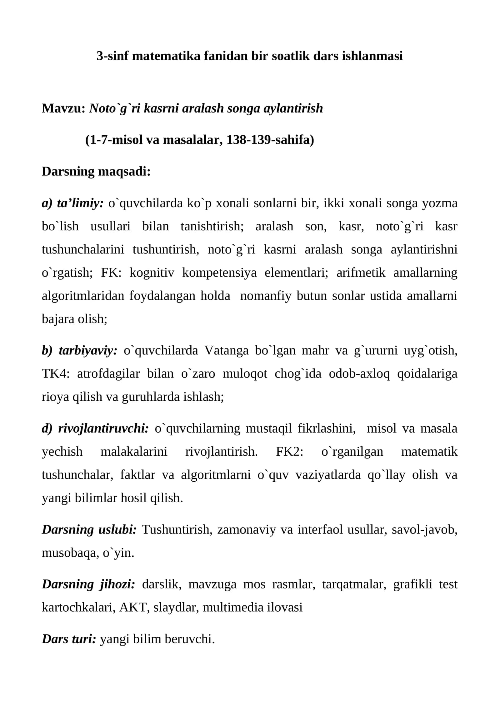 Noto`g`ri kasrni aralash songa aylantirish