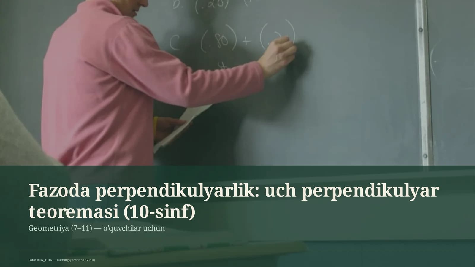Fazoda perpendikulyarlik: uch perpendikulyar teoremasi (10-sinf)