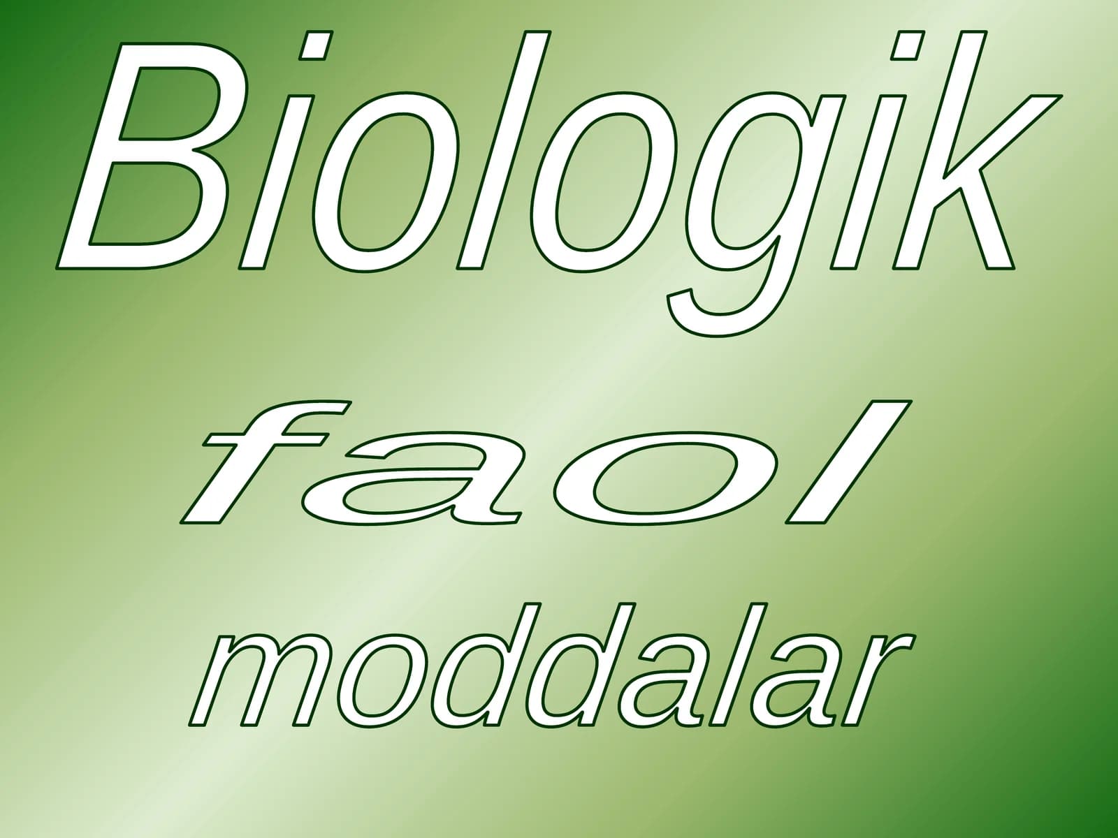 Biologik faol moddalar