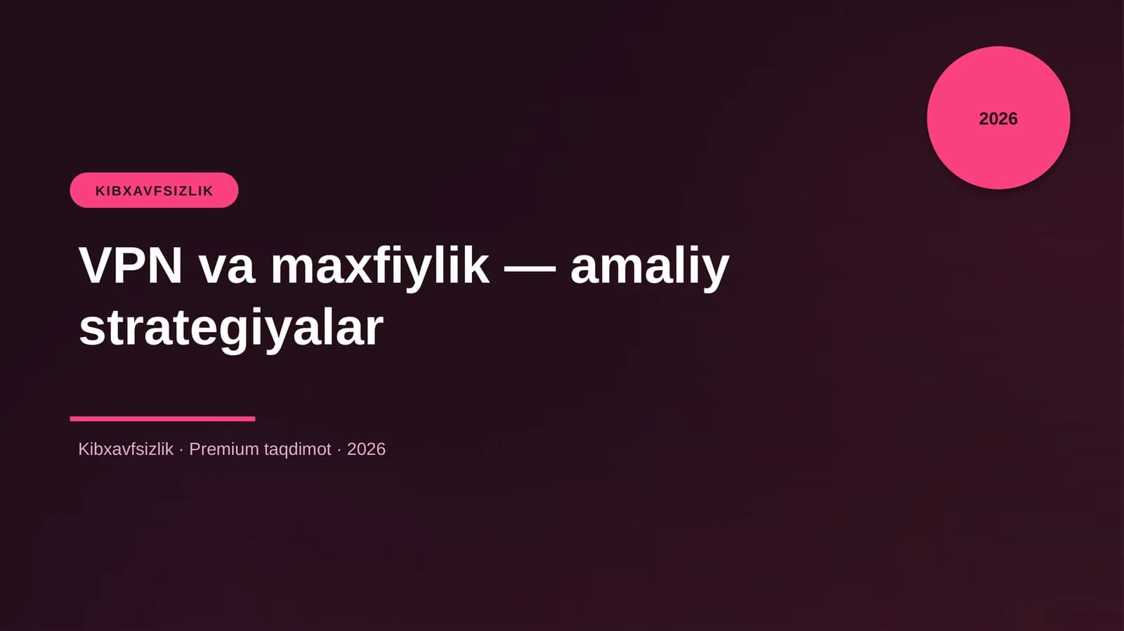 VPN va maxfiylik — amaliy strategiyalar