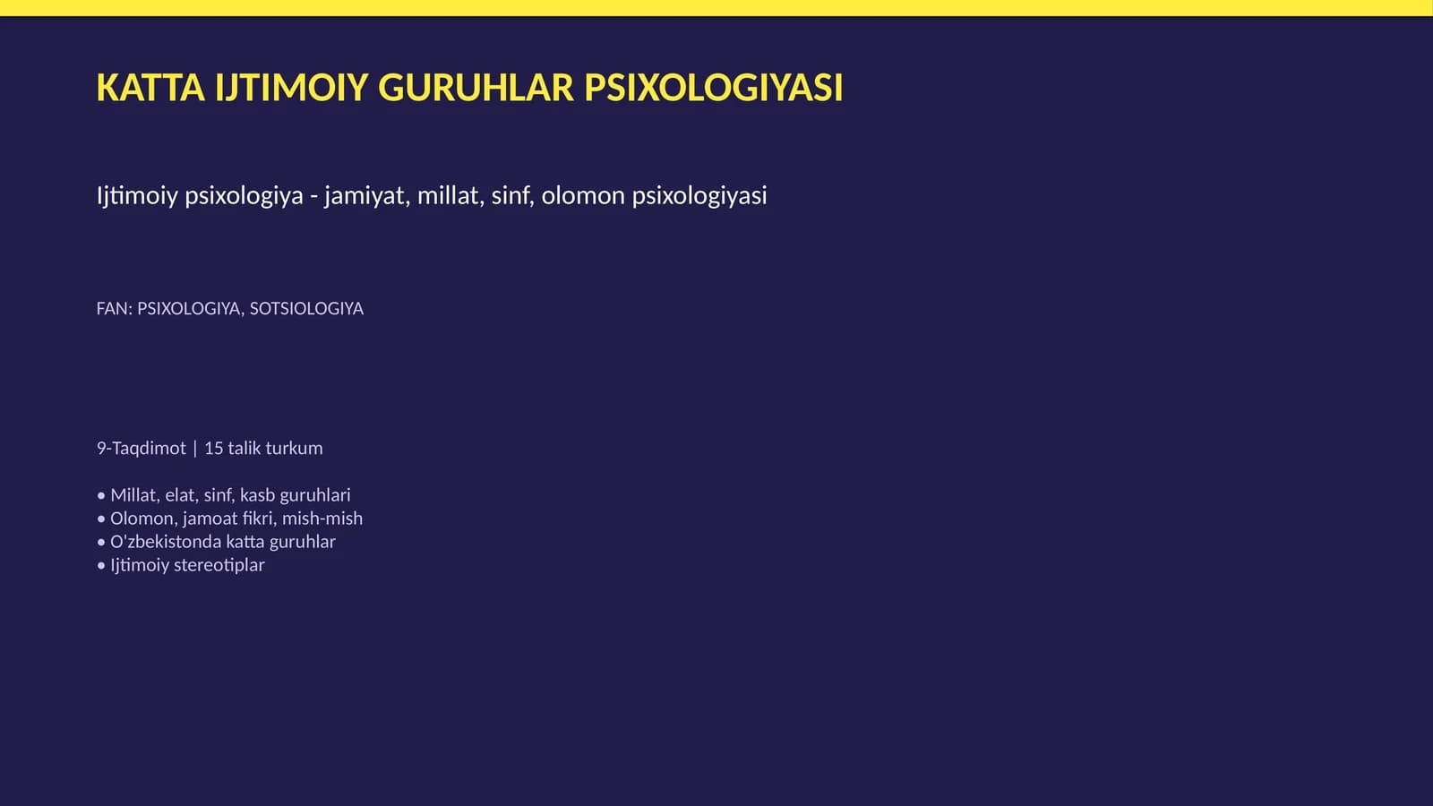 Katta ijtimoiy guruhlar psixologiyasi | Taqdimot