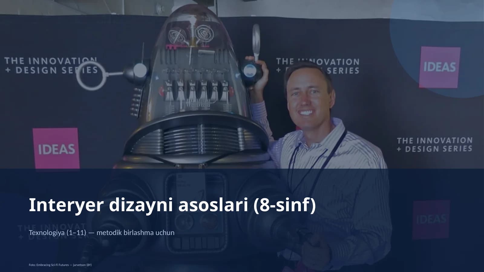Interyer dizayni asoslari (8-sinf)