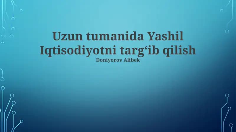 Yashil Iqtisodiyotni Rivojlantirish